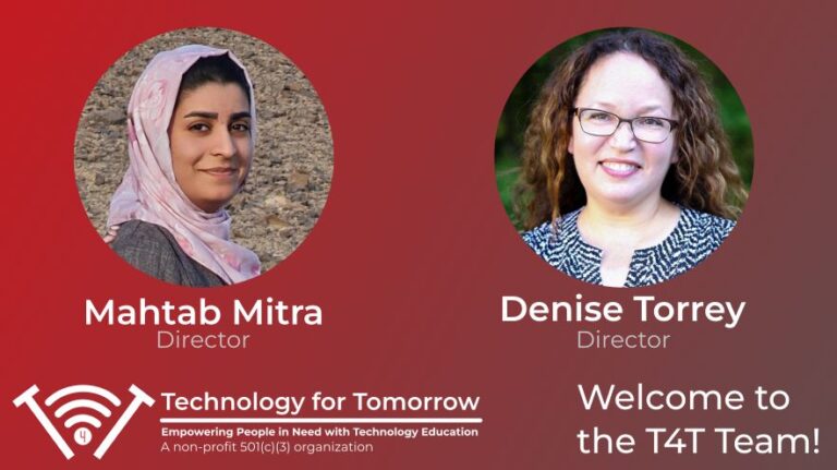 A welcome image regarding Mahtab Mitra and Denise Torrey, two women who have joined Technology for Tomorrow's Board.