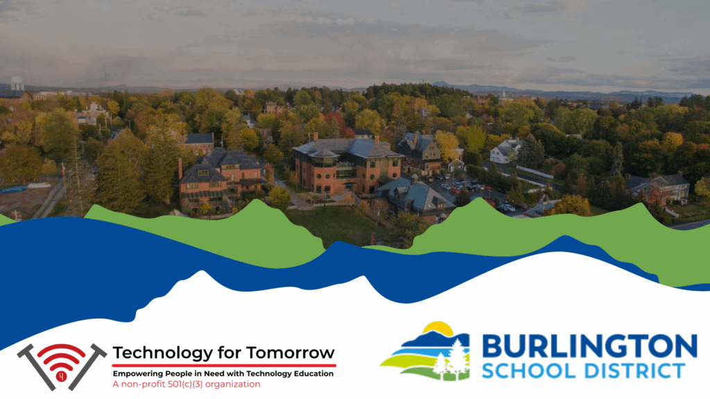 Champlain College Campus from a sky-drone view with outlines of white, blue, and green mountains featuring Technology for Tomorrow's & Burlington School District's logos