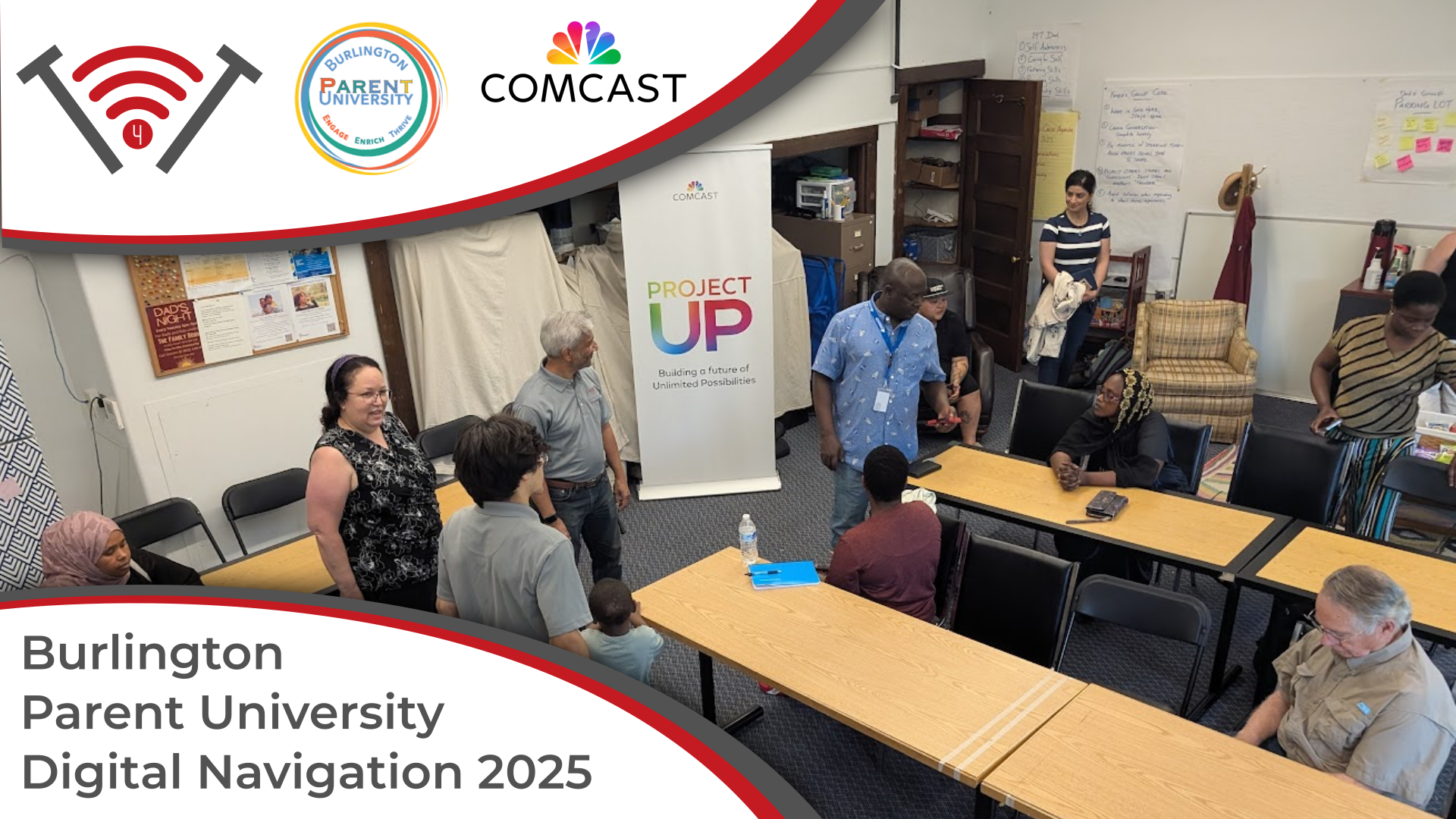 Denise, Damien, Vijay, and many from the T4T team before a class. The image has Burlington Parent University, Technology for Tomorrow, and Comcast featured for Burlington Parent University's Digital Navigation program for 2025
